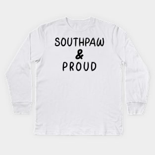 Southpaw & Proud Kids Long Sleeve T-Shirt